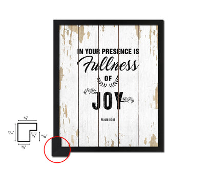 In your presence is fullness of joy Quote Framed Print Home Decor Wall Art Gifts