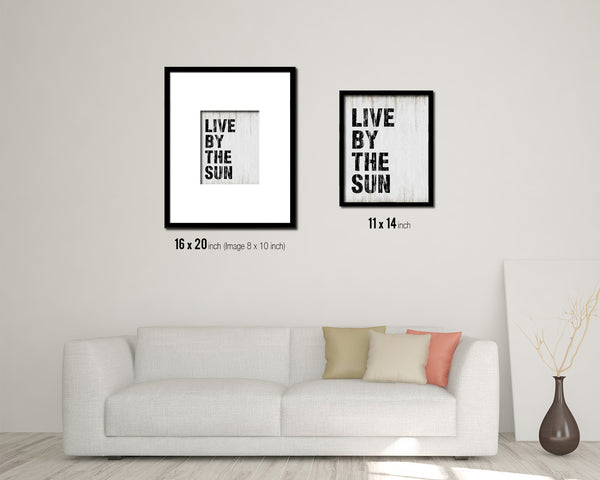 Live by the sun Quote Wood Framed Print Wall Decor Art