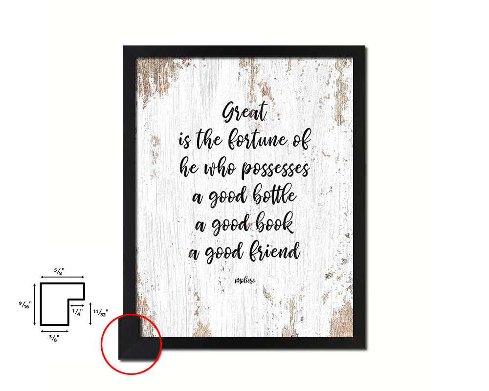 Great is the fortune of he who ppssesses a good bottle Quote Framed Print Home Decor Wall Art Gifts