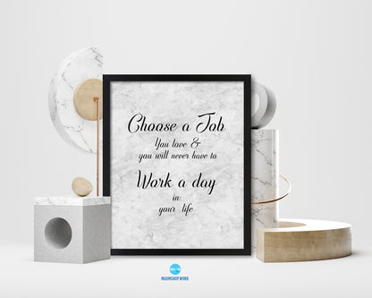 Choose a Job Quote Framed Print Wall Art Decor Gifts