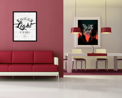 You are the Light of the world, Matthew 5:14 Quote Framed Print Home Decor Wall Art Gifts