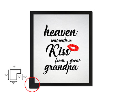 Heaven sent with a kiss from great grandma Quote Framed Print Wall Art Decor Gifts