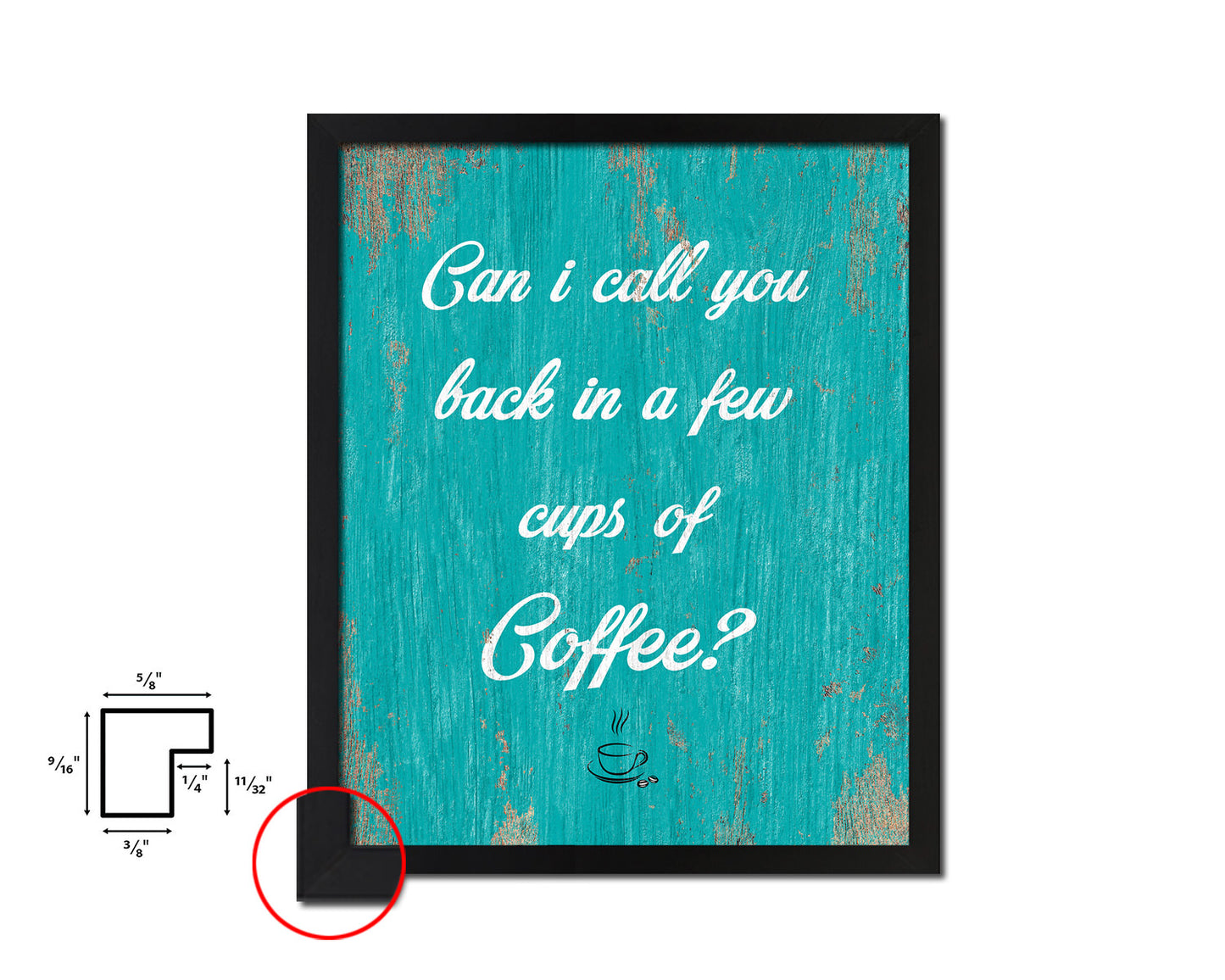 Can I call you back in a few cups of coffee Quotes Framed Print Home Decor Wall Art Gifts