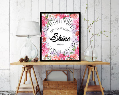 Let your light shine, Matthew 5:16 Quote Framed Print Home Decor Wall Art Gifts