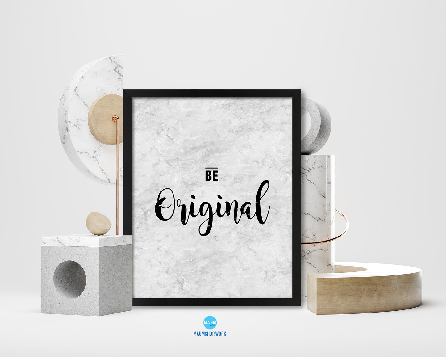 Be Original Quote Framed Print Wall Art Decor Gifts