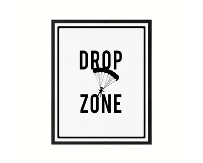 Drop Zone Notice Danger Sign Framed Print Home Decor Wall Art Gifts