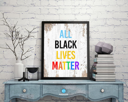 All Black Lives Matter Rainbow Pride Peace Right Justice Poster Wood Framed Wall Decor Gifts