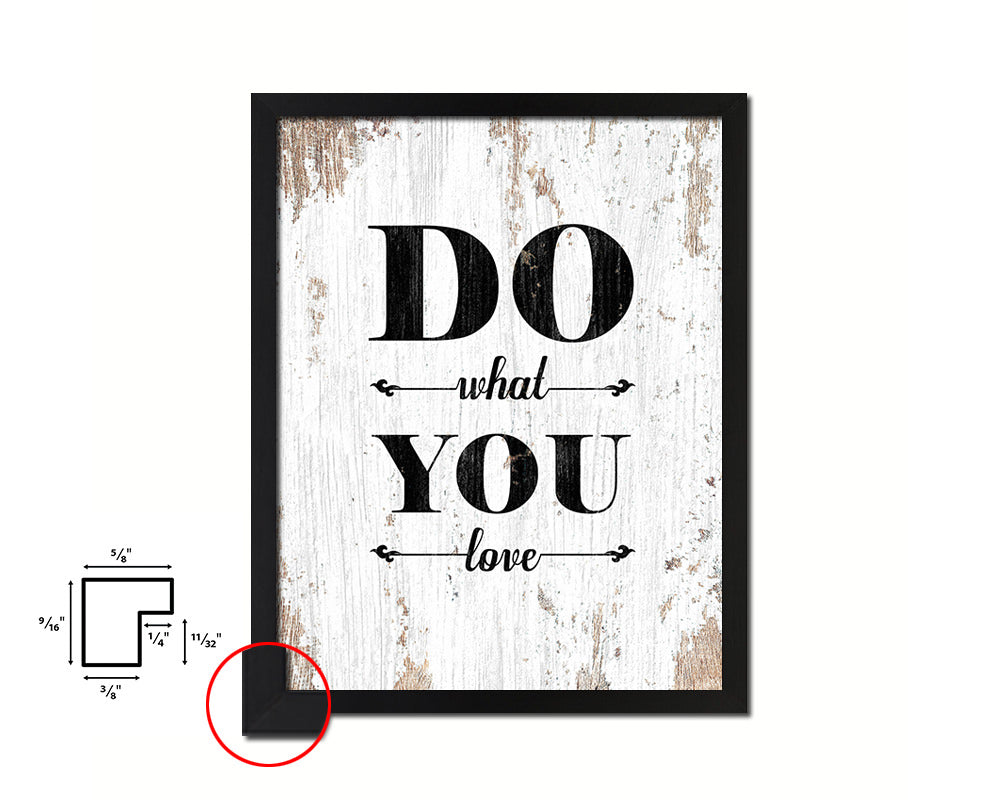 Do what you love Quote Framed Print Home Decor Wall Art Gifts