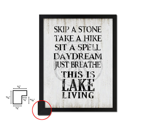 Skip a stone take a hike Quote Wood Framed Print Wall Decor Art