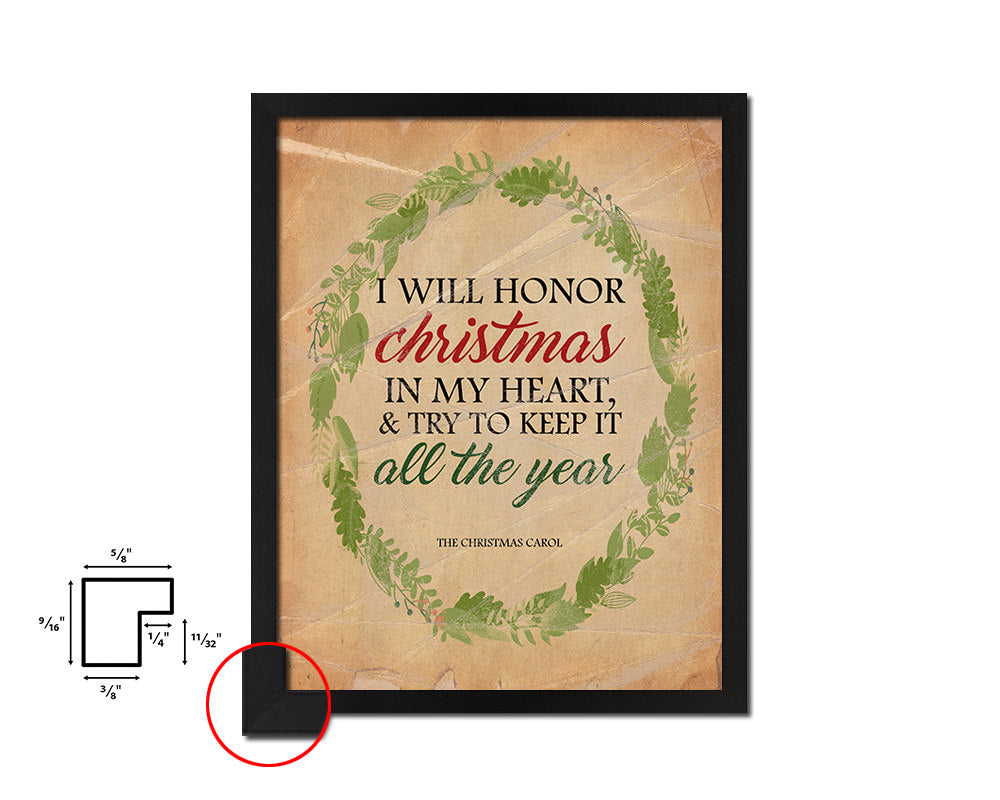 I will honor Christmas in my heart Quote Paper Artwork Framed Print Wall Decor Art