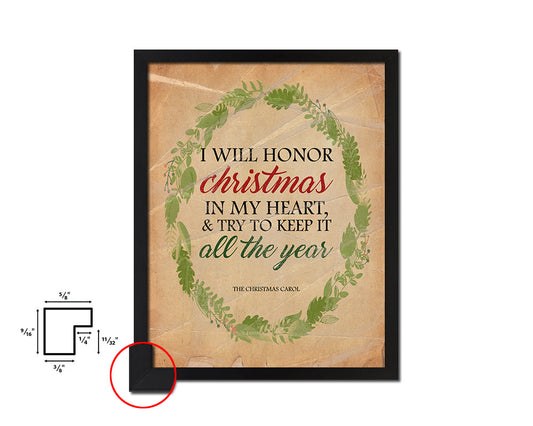 I will honor Christmas in my heart Quote Paper Artwork Framed Print Wall Decor Art