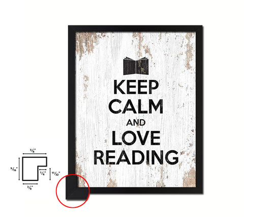 Keep calm and love reading Quote Framed Print Home Decor Wall Art Gifts