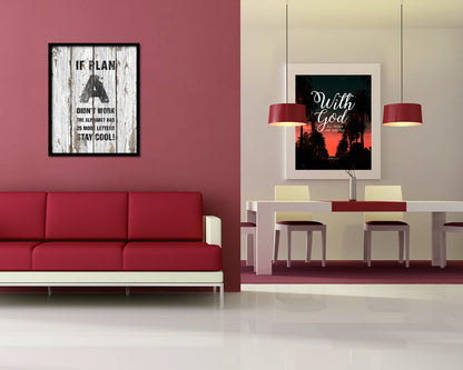 If plan A didn't work the alphabet has 25 more Quote Framed Print Home Decor Wall Art Gifts
