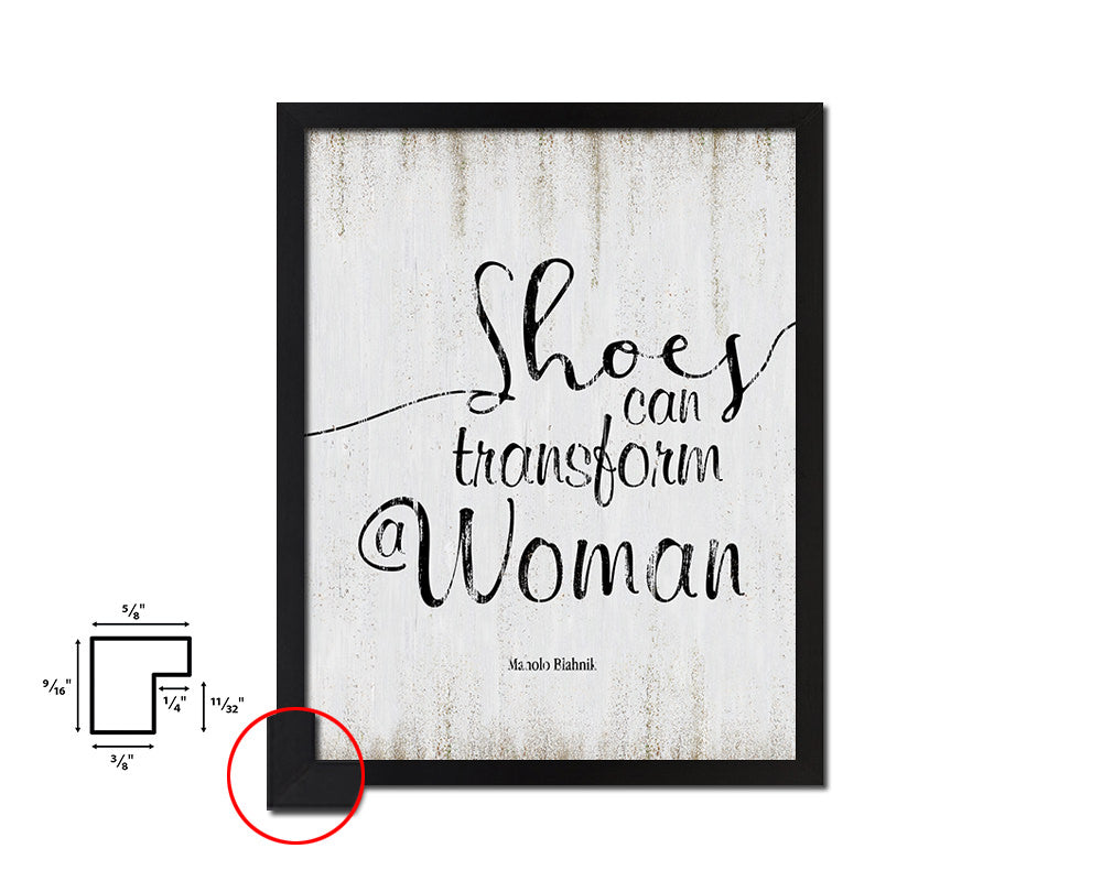 Shoes can transform a woman Quote Wood Framed Print Wall Decor Art