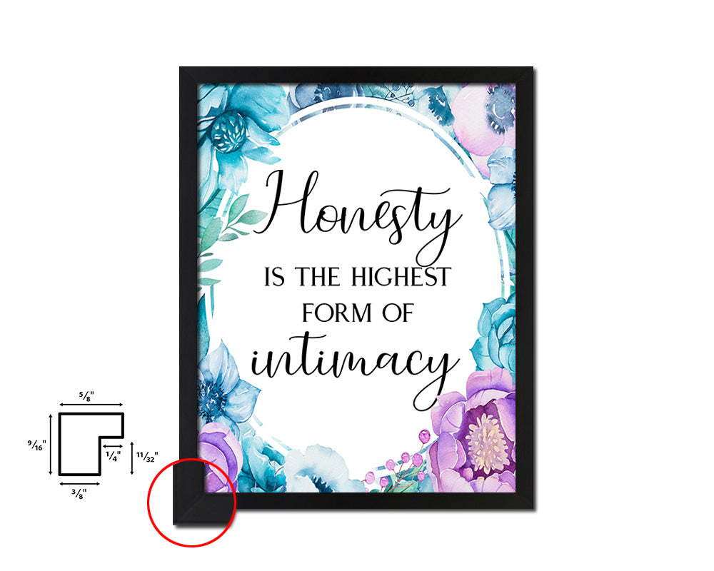 Honesty Is The Highest form of intimacy Quote Boho Flower Framed Print Wall Decor Art