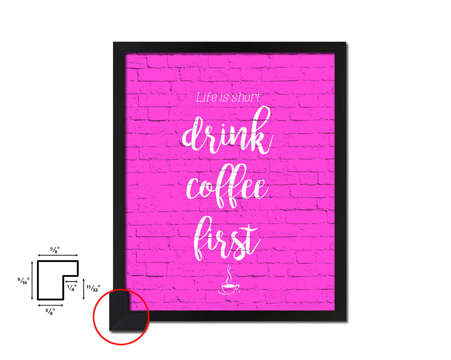 Life is short drink coffee first Quotes Framed Print Home Decor Wall Art Gifts