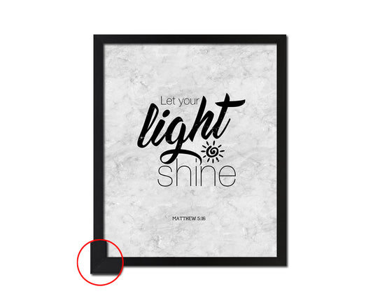Let your light shine, Matthew 5:16 Bible Scripture Verse Framed Print Wall Art Decor Gifts
