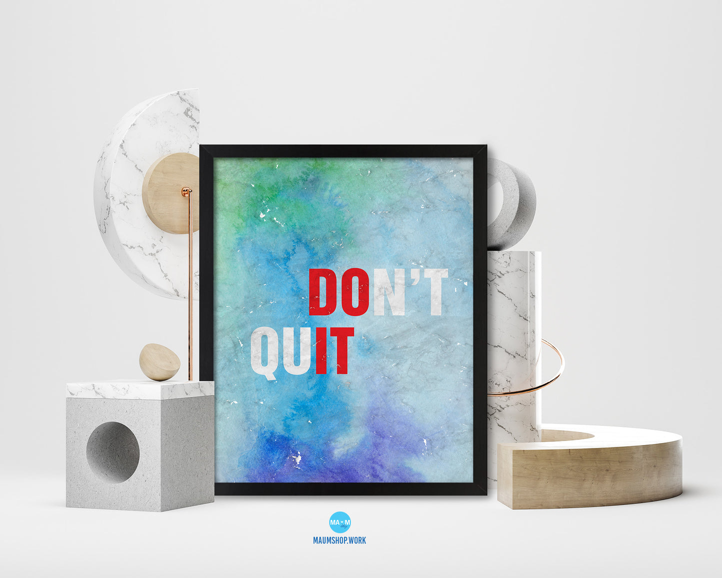 Don't Quit Quote Framed Print Wall Art Decor Gifts