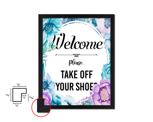 Welcome please take off your shoes Quote Boho Flower Framed Print Wall Decor Art
