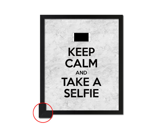Keep calm and take a selfie Quote Framed Print Wall Art Decor Gifts