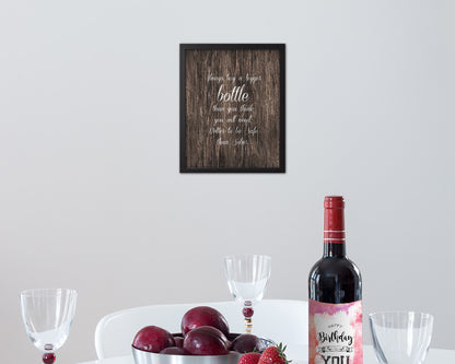 Always buy a bigger bottle than you think Quote Wood Framed Print Wall Decor Art Gifts