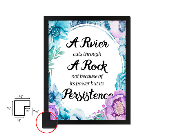 A river cuts through a rock Quote Boho Flower Framed Print Wall Decor Art