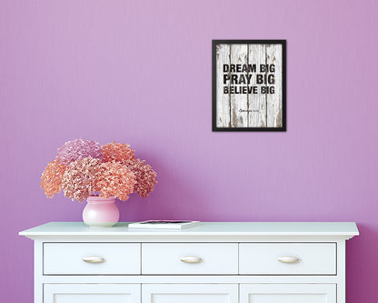 Dream Pray Bbelieve Big Quote Wood Framed Print Home Decor Wall Art Gifts