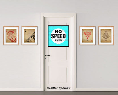 No Speed Zone Shabby Chic Sign Wood Framed Art Paper Print Wall Decor Gifts
