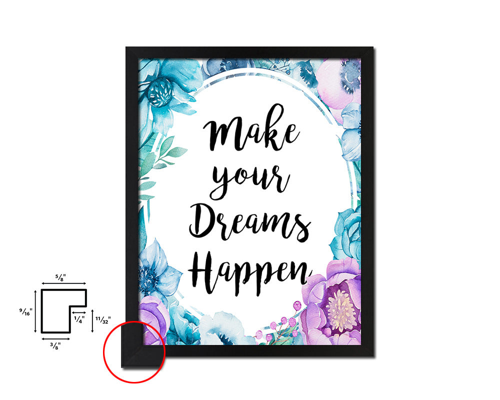 Make your dreams happen Quote Boho Flower Framed Print Wall Decor Art