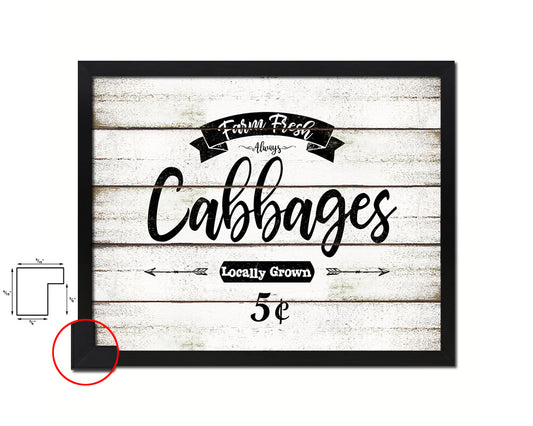 Farm Fresh Cabbages Vintage Sign Fine Art Paper Prints Wood Frame Wall Art Decor Gifts