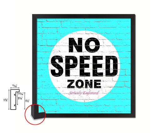 No Speed Zone Shabby Chic Sign Wood Framed Art Paper Print Wall Decor Gifts