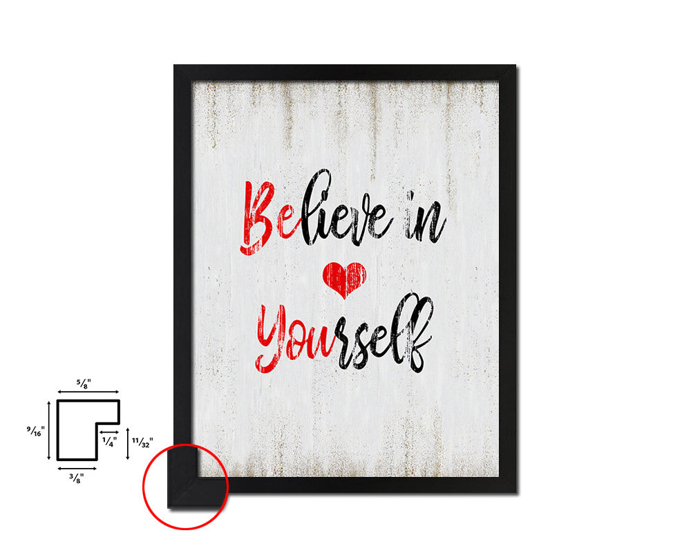 Believe in yourself Quote Wood Framed Print Wall Decor Art