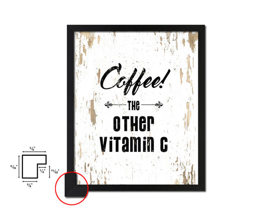 Coffee the other vitamin C Quote Framed Artwork Print Wall Decor Art Gifts