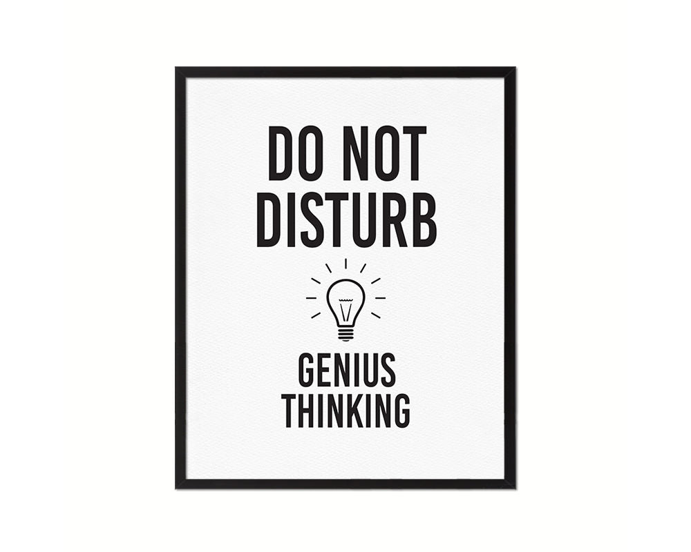 Do not disturb genius thinking Notice Danger Sign Framed Print Home Decor Wall Art Gifts