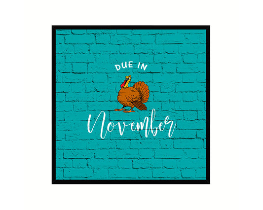 Baby Due In November Pregnancy Announcement Personalized Frame Print Wall Decor Art Gifts