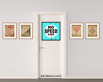 No Speed Zone Shabby Chic Sign Wood Framed Art Paper Print Wall Decor Gifts