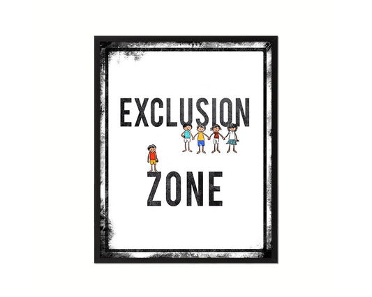 Exclusion Zone Notice Danger Sign Framed Print Home Decor Wall Art Gifts