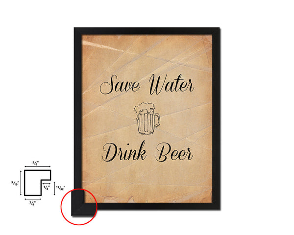 Save water drink Quote Paper Artwork Framed Print Wall Decor Art