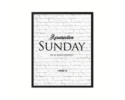 Resurrection Sunday He is risen indeed, 1 Peter 1:3 Quote Framed Print Home Decor Wall Art Gifts