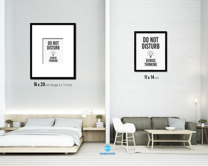 Do not disturb genius thinking Notice Danger Sign Framed Print Home Decor Wall Art Gifts