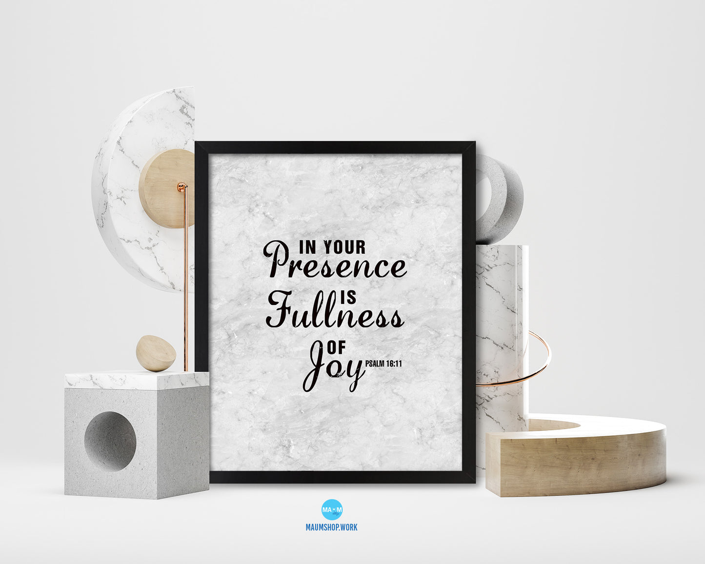 In your presence is fullness of joy, Psalm 16:11 Bible Scripture Verse Framed Print Wall Art Decor Gifts