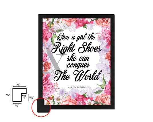 Give a girl the right shoes, Marilyn Monroe Quote Framed Print Home Decor Wall Art Gifts