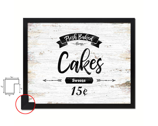 Fresh Baked Cakes Vintage Sign Fine Art Paper Prints Wood Frame Wall Art Decor Gifts