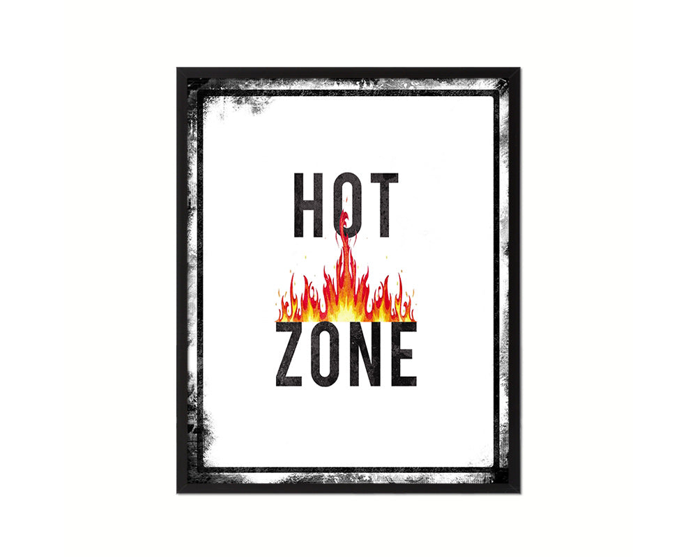 Hot Zone Notice Danger Sign Framed Print Home Decor Wall Art Gifts