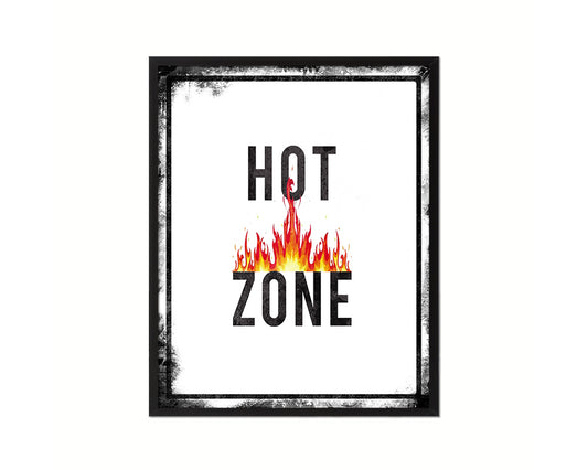Hot Zone Notice Danger Sign Framed Print Home Decor Wall Art Gifts