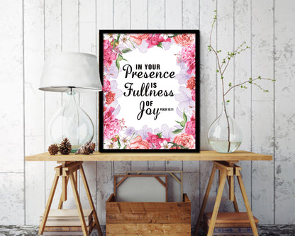 In your presence is fullness of joy, Psalm 16:11 Quote Framed Print Home Decor Wall Art Gifts
