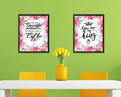 Behind every successful person is a substantial amount of coffee Quote Framed Artwork Print Wall Decor Art Gifts