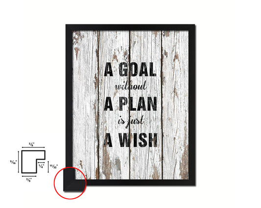 A goal without a plan is just a wish Quote Framed Print Home Decor Wall Art Gifts