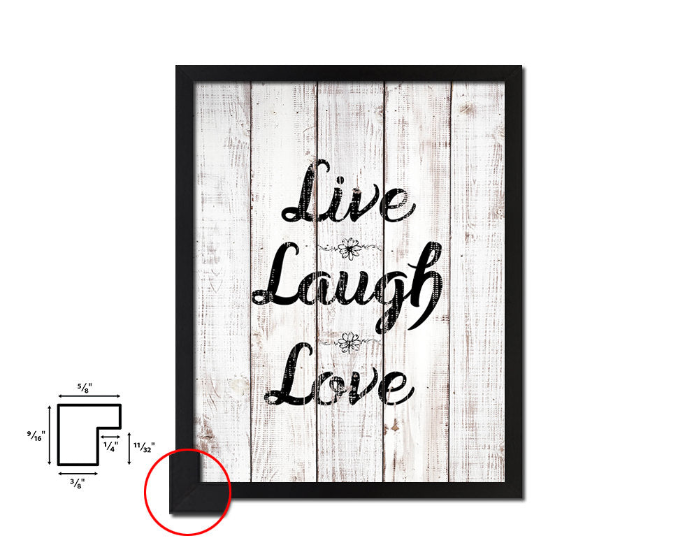 Live laugh love White Wash Quote Framed Print Wall Decor Art