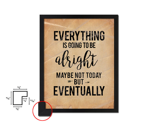 Everything is going to be Alright Quote Paper Artwork Framed Print Wall Decor Art